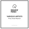 Dudley Strangeways, Alisonn, XXX Culture, Matt Star & Tijn - Play.Stop.Repeat - EP